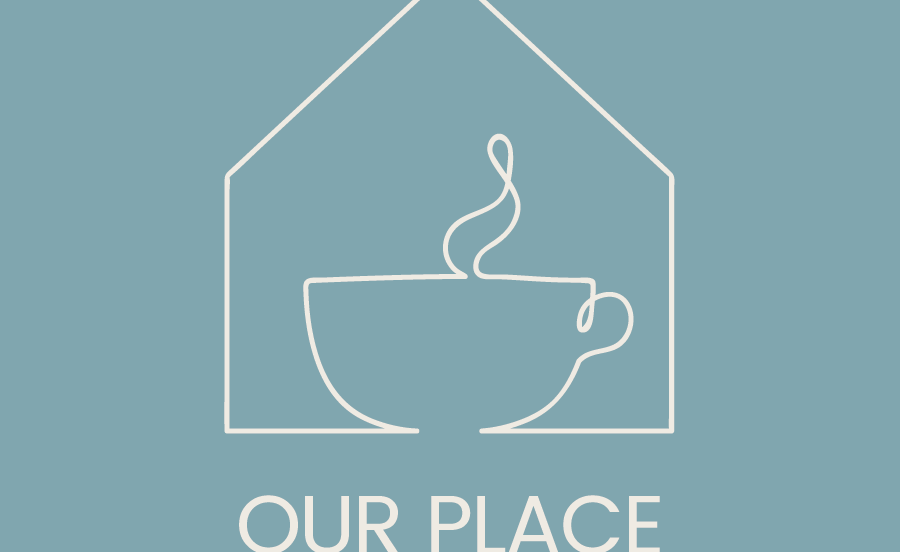 Our Place