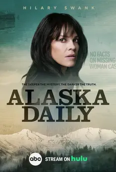 TV series poster of Alaska Daily