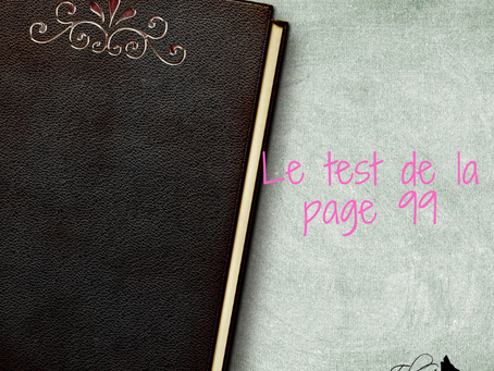 ••Le test de la page 99••