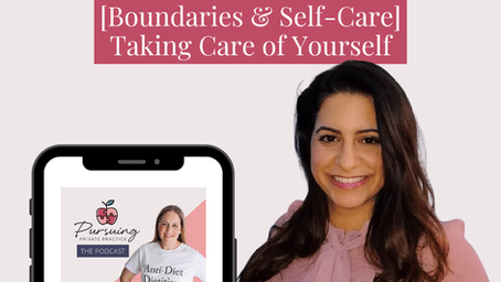 Podcast: [Boundaries & Self-Care] Taking Care of Yourself