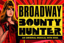 BROADWAY BOUNTY HUNTER - DYNO-MITE!!!!!!!
