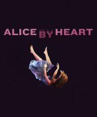 ALICE BY HEART - MCC