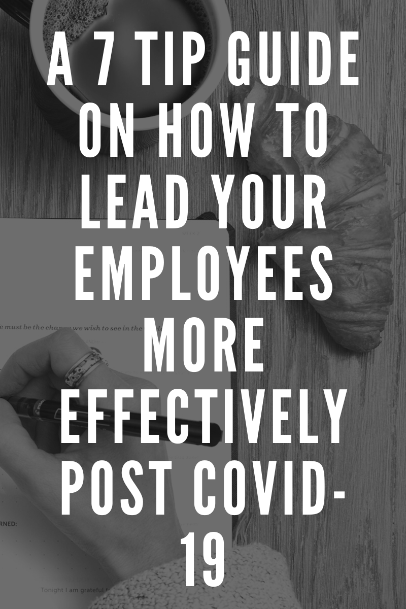 7 Tips for Improving Your Culture Post Covid-19