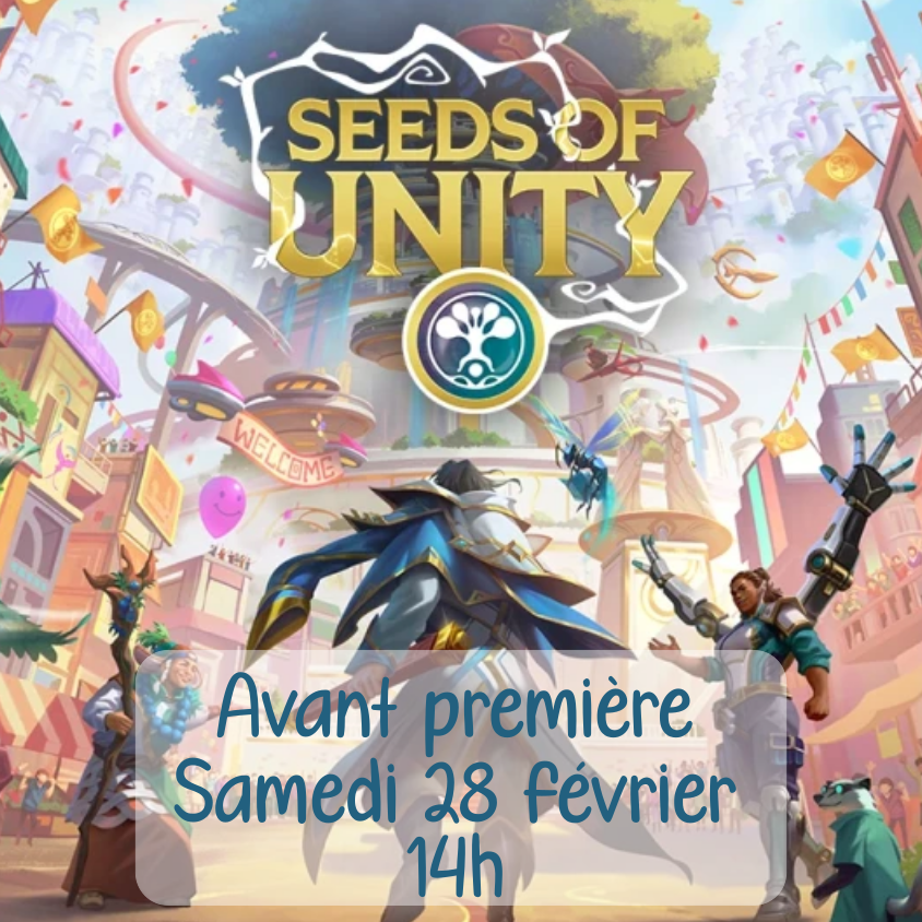 Avant-Première Altered saison 5 : Les Graines de l'Unité (AP du Samedi 28 février à 14h) 