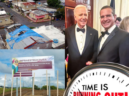 “TicToc TicToc” Reconstrucción de Puerto Rico: Entre la Burocracia y la Desesperanza