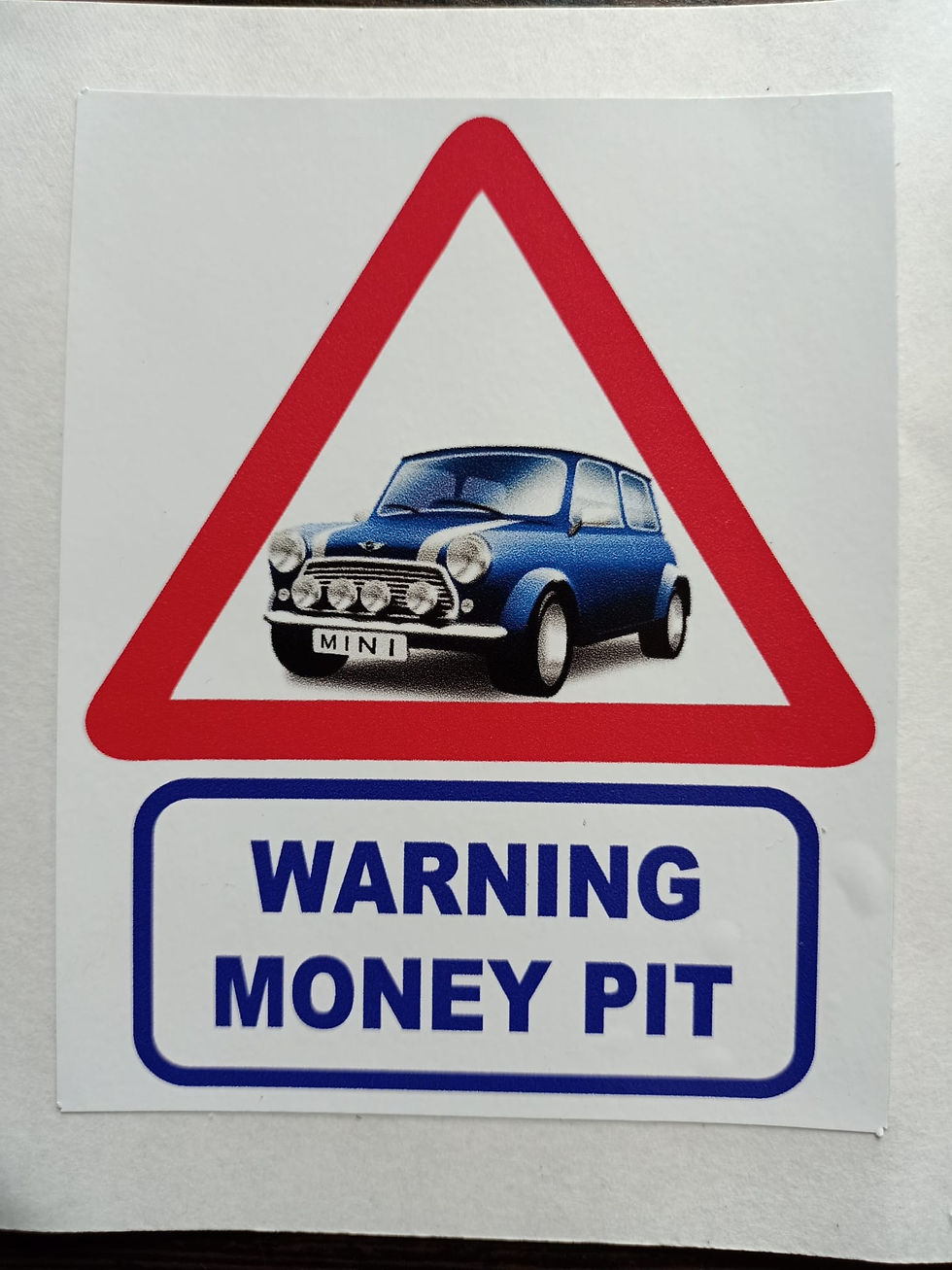 Thumbnail: Sticker for Mini - WARNING MONEY PIT