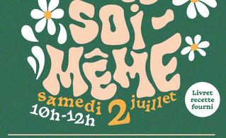 02/07/2022 : Naturopathie FAIRE SOI-MÊME