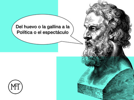 ¿Qué fue antes, la política o el espectáculo?