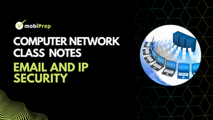 Email and IP security: Computer Networks Class Notes