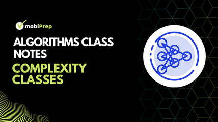 Complexity Classes: Algorithm Class Notes