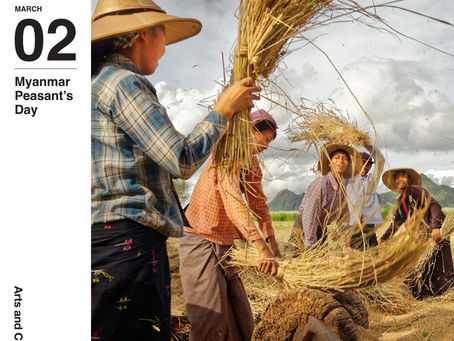2 March: Myanmar Celebrate Peasants’ Day