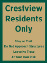 Crestview Residents Only sign