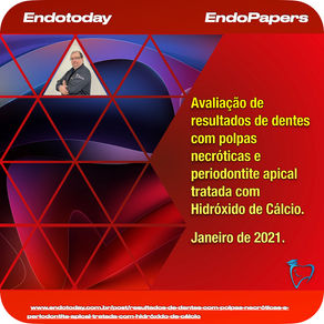Resultados de dentes com polpas necróticas e periodontite apical tratada com hidróxido de Cálcio. 
