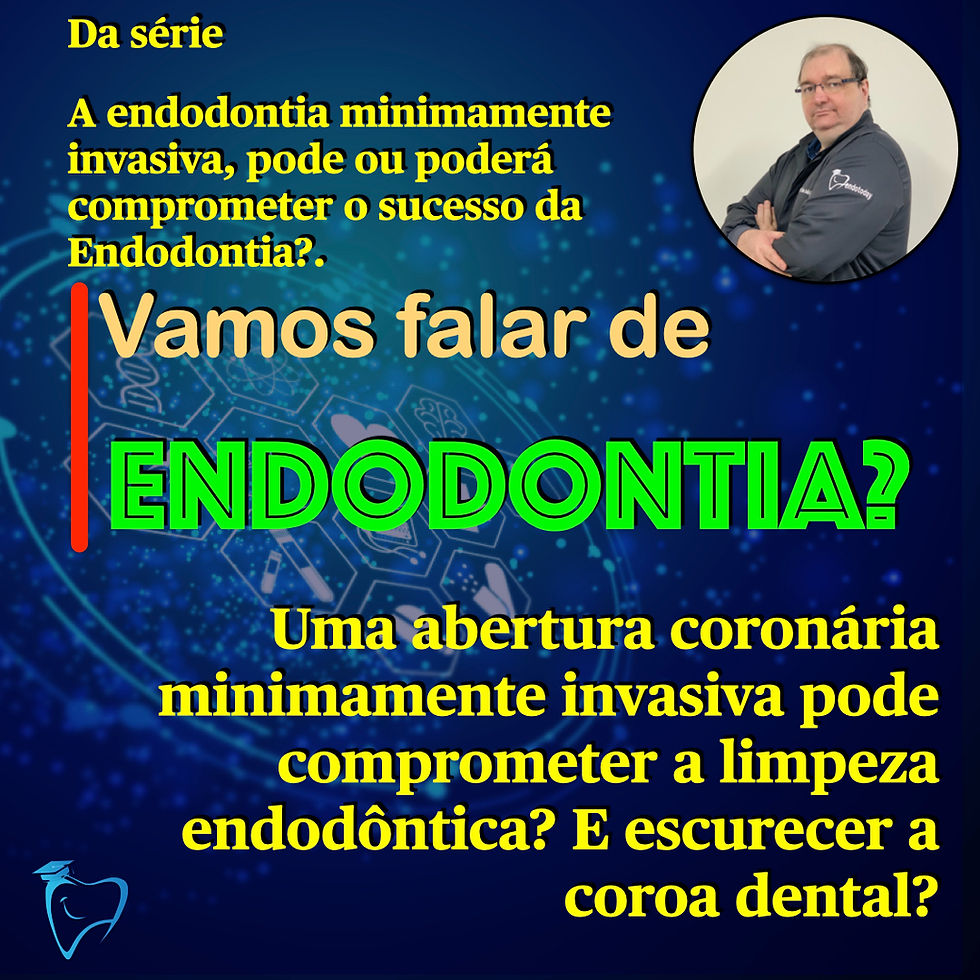Uma abertura coronária minimamente invasiva pode comprometer a limpeza endodôntica?