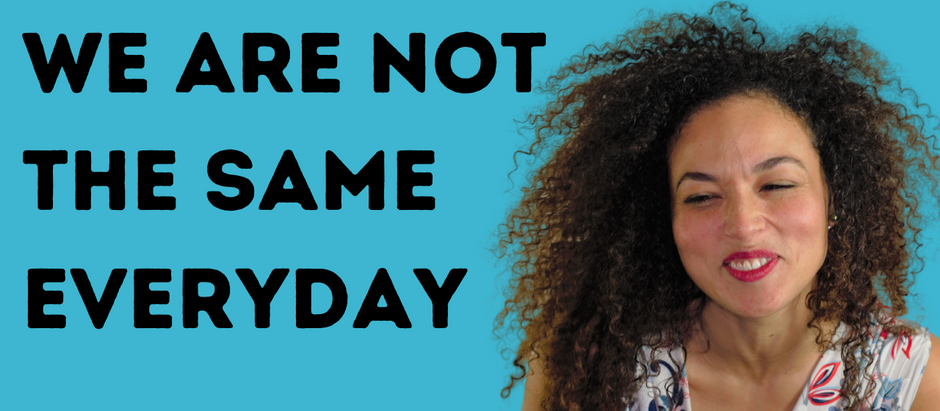 Cyclical living: We are not the same everyday
