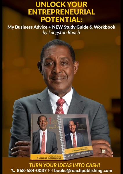 Your Business Breakthrough Starts Here! �
Unlock Your Entrepreneurial Potential Today!
Are you ready to take your business dreams to the next level? Join the Mastermind Leaders Business Training – a 12-Week Online Workshop designed to empower ambitious entrepreneurs like YOU!
� Learn from a Master Entrepreneur
� Earn a Certificate Signed by the Author and Facilitators
� Enjoy 1 Year FREE Membership in a Dynamic Business Community
� Your package includes:
1 MBA Book
1 Workbook
1 Year Free Mastermind Leaders Membership
� Start Date: January 19th, 2026
� Cost: 1,500 TTD (Payment Plan Available)
This is your chance to gain practical insights, proven strategies, and the confidence to thrive in today’s competitive business world. Don’t wait for success—create it!
� WhatsApp 476-7915 to Register 