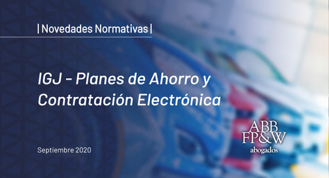 IGJ – Planes de Ahorro y Contratación Electrónica