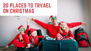 20 Places To Visit On Christmas