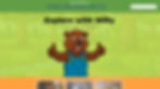 Cartoon bear in blue overalls gives thumbs up in a forest setting. Text: "Explore with Willy." Green banner above; navigation menu visible.