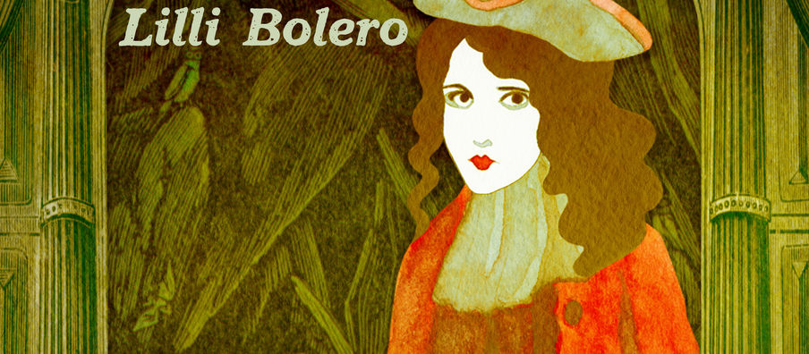 Lilli Bolero - New Album - Out Now!