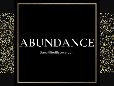 Living in Abundance