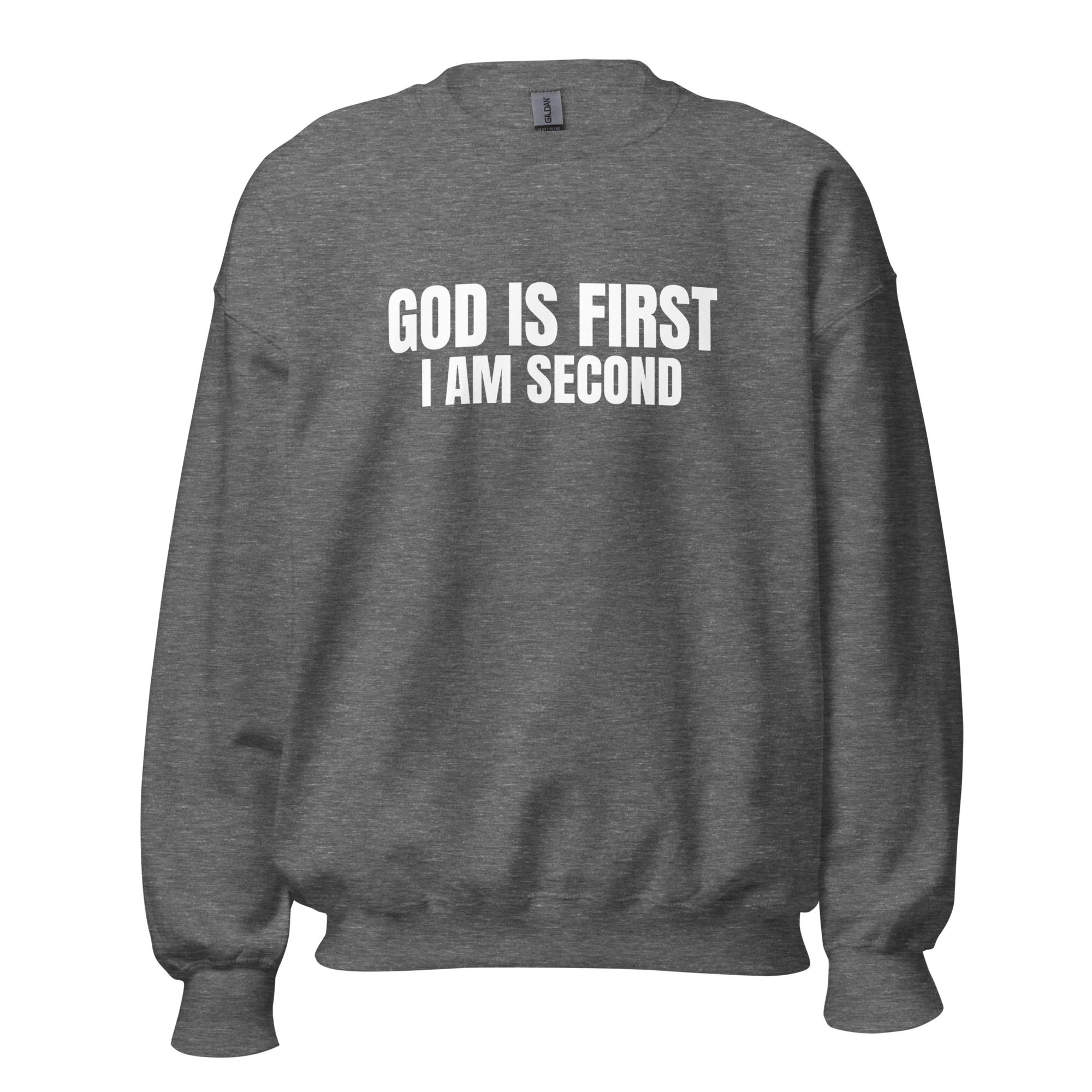 Grit4God "God Is First, I Am Second" Crewneck