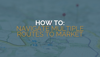 How to navigate multiple routes to market