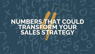 4 numbers that could transform your sales strategy