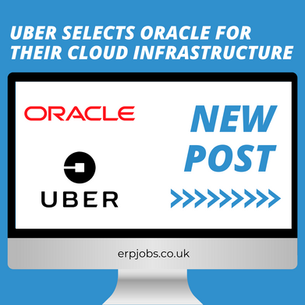 "Uber Selects Oracle Cloud Infrastructure" - Blog Post for ERPjobs.co.uk