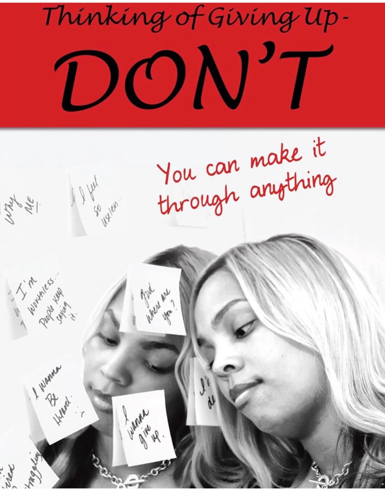 "Thinking of Giving Up, Don't!"