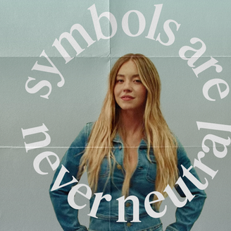 Symbols are Never Neutral: A Cultural Reading of the Sweeney x AE Campaign