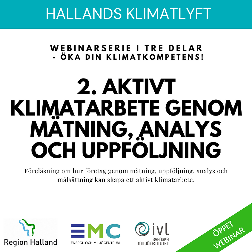 HALLANDS KLIMATLYFT: Aktivt klimatarbete genom mätning, analys och uppföljning