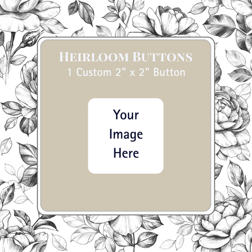 Single (1) 2x2 Square Button | Heirloom Buttons