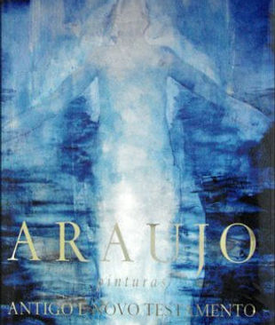 ARAUJO - Pinturas Antigo e Novo Testamen