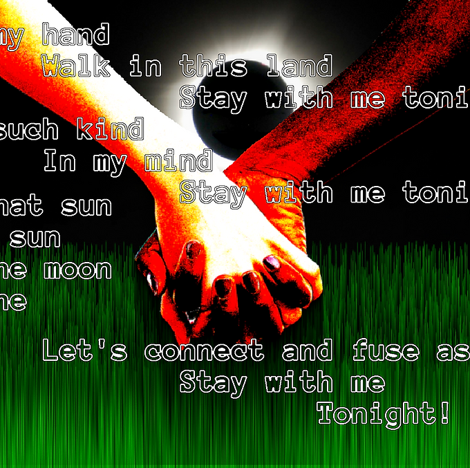 Stay With Me Tonight - Romantic digital artwork with cosmic and celestial themes