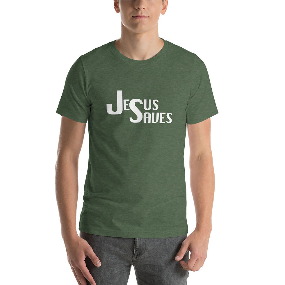 Thumbnail: Jesus Saves ~ Short Sleeve T-Shirt