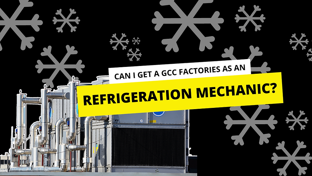 I am a qualified refrigeration mechanic Do I qualify for the GCC