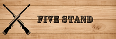 FIVE STAND 