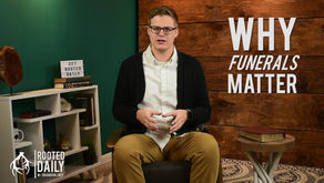 Why Funerals Matter | S2E7