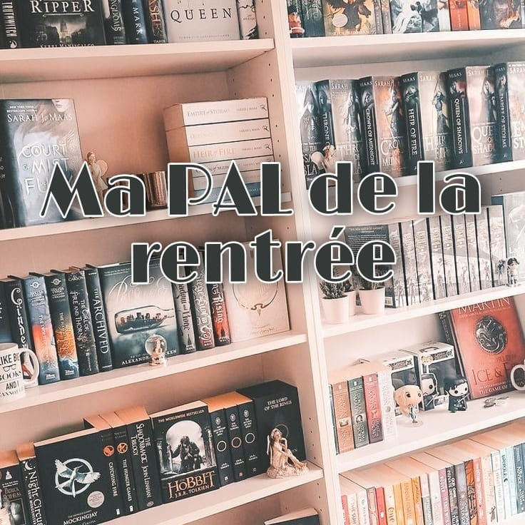 Ma PAL de la rentrée