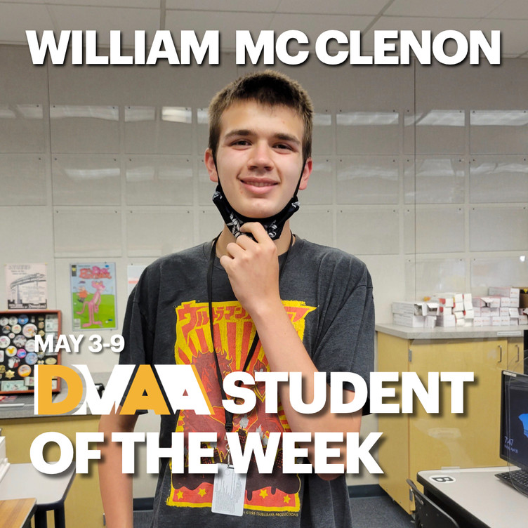 William McClenon is the DMAA Student of the Week for May 3-9