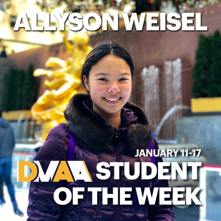 Allyson Weisel is the DMAA Student of the Week for January 11-17