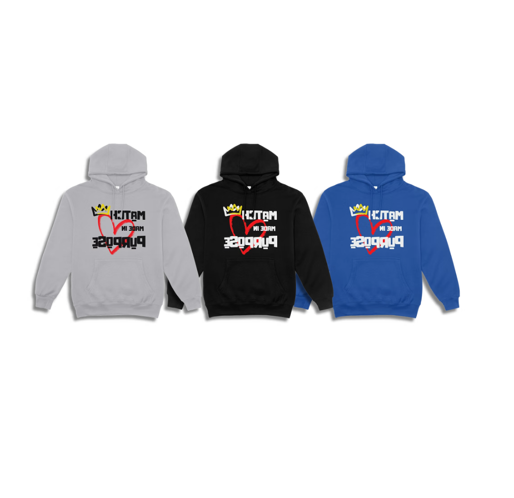 Match Made In Purpose Couple Hoodies