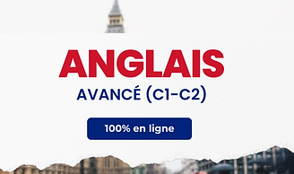 ANGLAIS - AVANCE (C1-C2)
