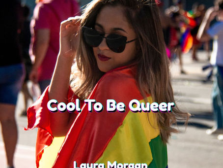 Cool To Be Queer by Guest Speaker Laura Morgan