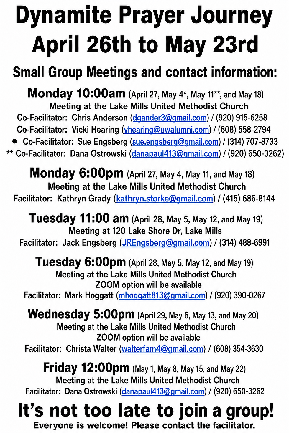If you are in need of any assistance please contact Kelley in the church office: office@lakemillsumc.org, Sue Engsberg: sue.engsberg@gmail.com, or Dana Ostrowski: danapaul413@frontier.com or danapaul413@gmail.com
