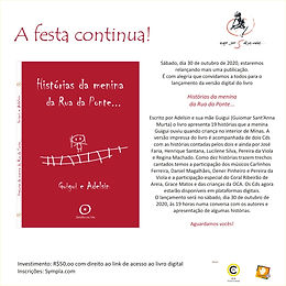 Lançamento do livro e CDs "História da Menina da Rua da Ponte" no formato virtual