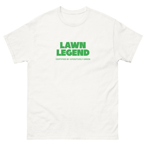 ‘Lawn Legend’ Unisex Classic Tee | Positively Green