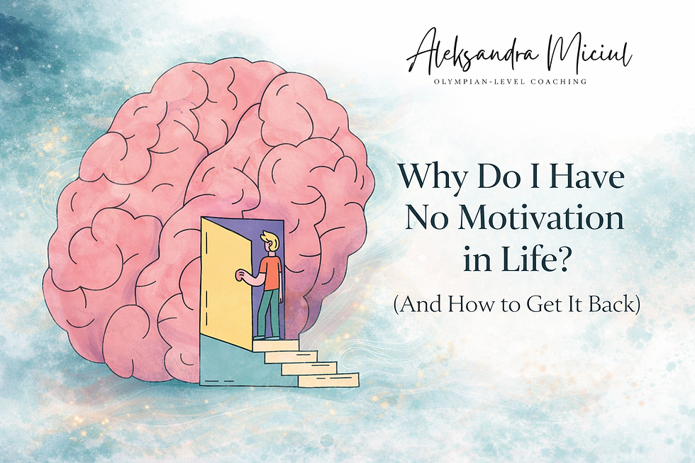 I Have No Motivation in Life work with aleksandra miciul online life coach london 2026