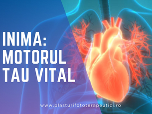 Inima: motorul tau vital – Sprijin-o eficient cu luminA